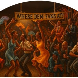 Vintage juke joint style clack fan design with โWhere Dem Fans Atโ banner, dancing crowd, live musicians, hand fans, and warm club scene background.