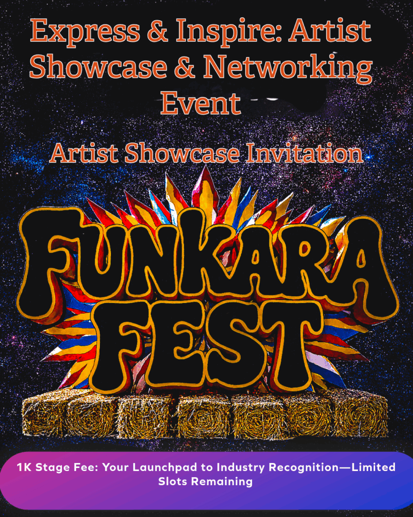 Funkara Fest showcase poster with cosmic galaxy background, hay bale stage, and 1K stage fee artist networking invite